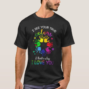 T-shirt Autisme Sensibilisation Arc-en-ciel Je vois vos vr