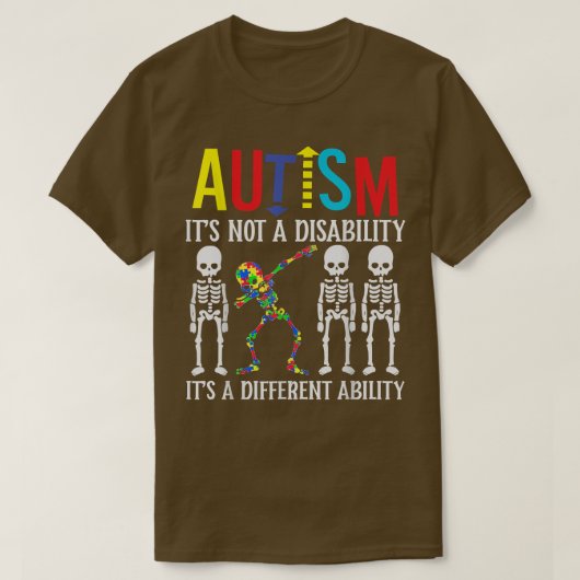 T-shirt AutismeC'est une capacité différente Dabbing Skele (Design devant)