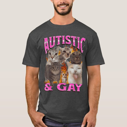 T-shirt Autistic and Gay Funny Cat Meme Bootleg retro (Devant)