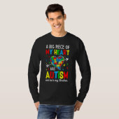 T-shirt Autistic Boy Piece My Heart Has Autism He's My Bro (Devant entier)
