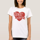 T-shirt Auto-Love Retro Inspirational Positive Citation (Devant)