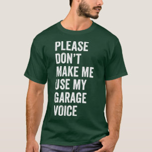 T-shirt Auto Mécanique Funny Garage Fixation vocale s Méca