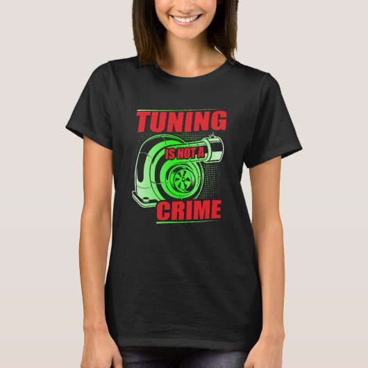 T-shirt Auto Tuner Outfit Car Mechanic Racing Car Tuning   (Devant)