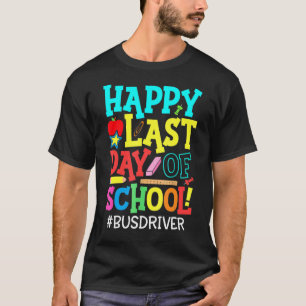 T-shirt Autobus Vie Joyeuse Dernière Journée De L'École Br
