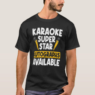 T-shirt Autographes Karaoke Superstar Disponible KTV Singe