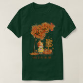T-shirt Automne est dans l'Air Autumn Garden Gnome et Feui (Design devant)