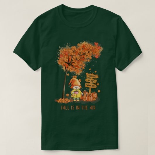 T-shirt Automne est dans l'Air Autumn Garden Gnome et Feui (Design devant)