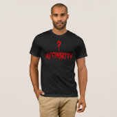 T-SHIRT ? AUTORITÉ (Devant entier)