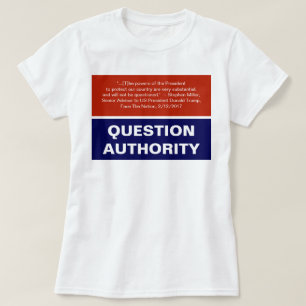 T-shirt Autorité des questions sur les contrôles et les so