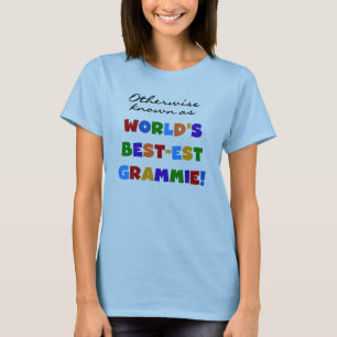 T-shirt Autrement connu comme cadeaux de Meilleur-est