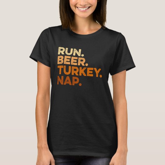 T-shirt Autumn Sayings Thanksgiving Trot Run Beer Turkey (Devant)