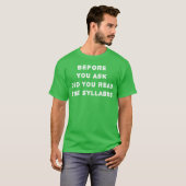 T-shirt Avant de demander Avez-vous lu le programme de cou (Devant entier)