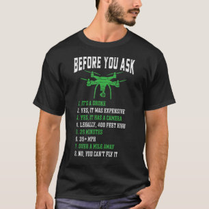 T-shirt Avant De Demander Drone Drone Racing