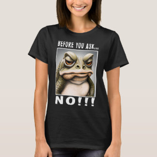 T-shirt Avant de demander Pas de grenouille drôle_3