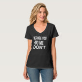 T-shirt Avant de me serrer dans tes bras, ne (Devant entier)