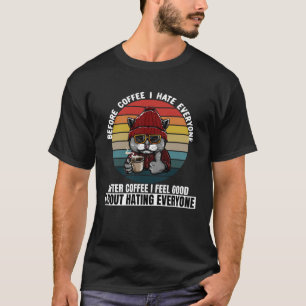 T-shirt Avant le café, je déteste tout le monde Reto Black