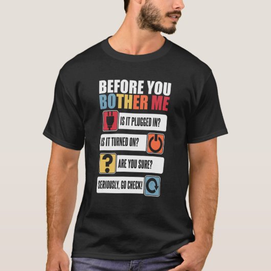 T-shirt Avant que vous ne me déconcertez administrateur ad (Devant)