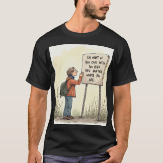 T-shirt avec ce que vous avez