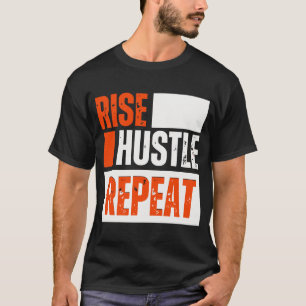 T-shirt avec citation motivationnelle « Rise Hustl