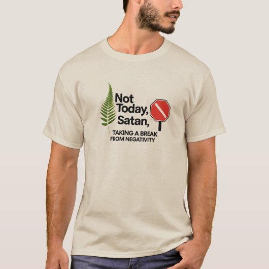 T-shirt avec déclaration anti-négativité (Devant)