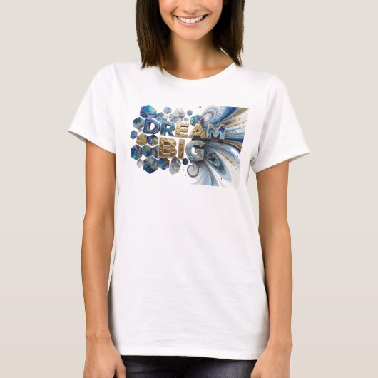 T-shirt avec déclaration DREAM BIG bleu accrocheur (Devant)