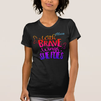 T-shirt Avec des ailes courageuses pour femmes