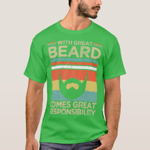 T-shirt Avec Grande Barbe Arrive Grande Responsabilité Men