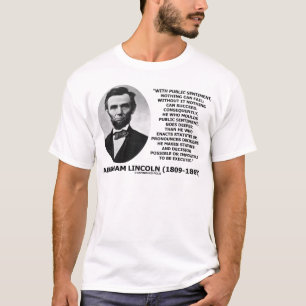 T-shirt Avec le sentiment public, rien ne peut échouer