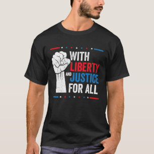 T-shirt Avec Liberté Et Justice Pour Tous Indivisibles Éga