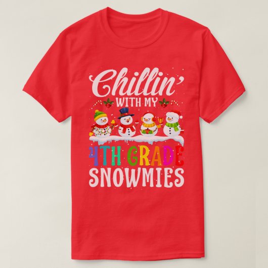 T-shirt Avec Mes Snowmies De 4E Année Professeur Xmas Gi (Design devant)