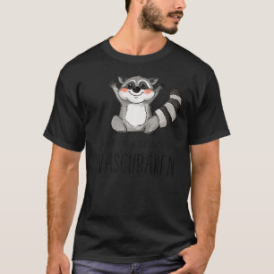 T-shirt avec raton laveur animal mignon citations allemand