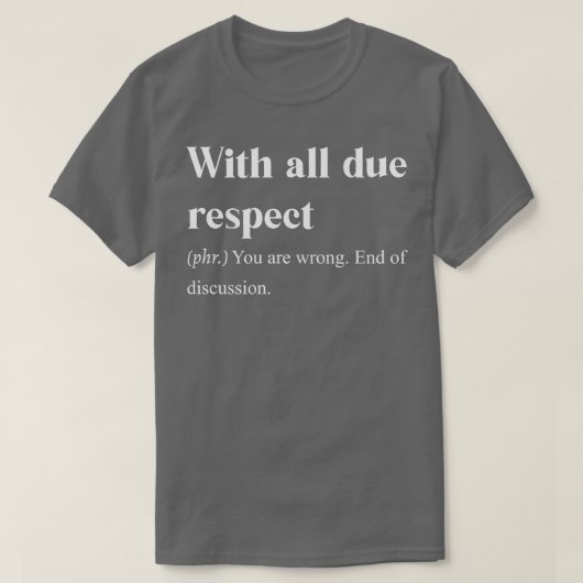 T-shirt Avec respect (Design devant)
