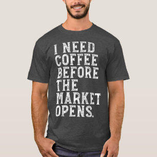 T-shirt Avenir du marché Stock du café Lover Options Cadea