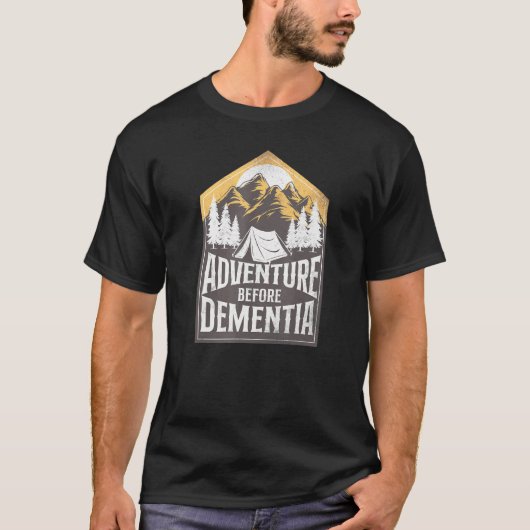 T-shirt Aventure Camping Avant Tente Démence (Devant)