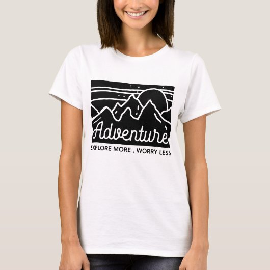 T-shirt Aventure Explorez Plus De Souci Moins (Devant)