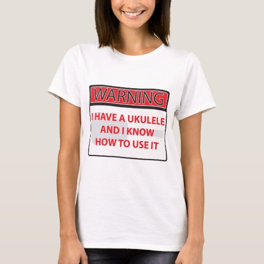 T-shirt avertissant j'ai une ukulélé 2000Warning que j'ai (Devant)