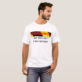 T-shirt Avertissement (Devant entier)
