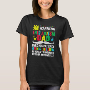 T-shirt Avertissement Autisme Papa Autistique Sensibilisat