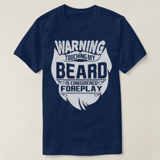 T-shirt Avertissement avant-jeu de barbe tactile Classique (Design devant)