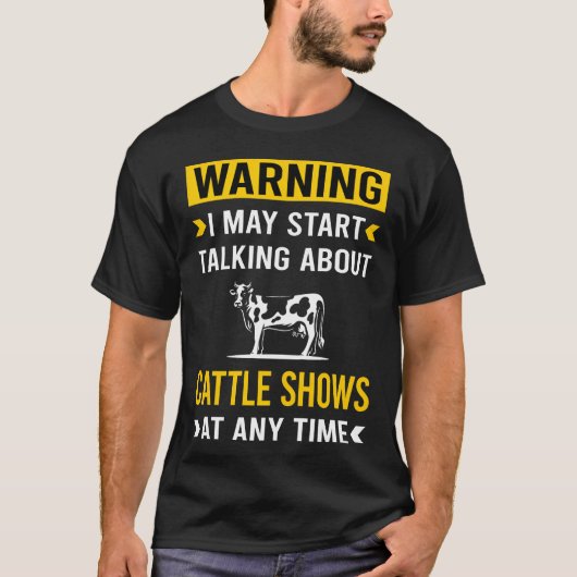T-shirt Avertissement Bétail Montrer ami (Devant)
