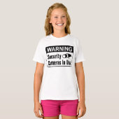 T-shirt Avertissement Caméra de sécurité en cours d'utilis (Devant entier)
