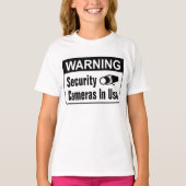 T-shirt Avertissement Caméra de sécurité en cours d'utilis (Devant)