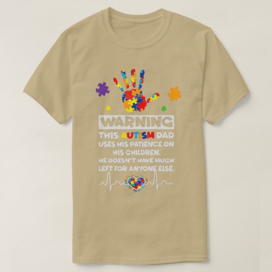 T-shirt Avertissement Cet Autisme Papa Sensibilisation sur (Design devant)