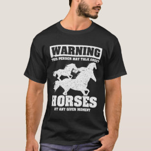 T-shirt Avertissement Cette Personne Peut Parler De Chevau