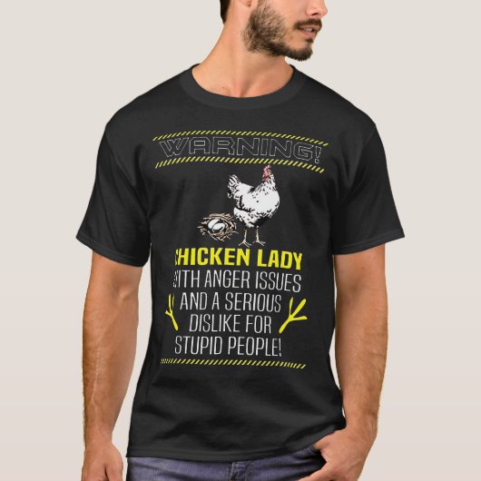 T-shirt Avertissement Dame de poulet avec des problèmes de (Devant)