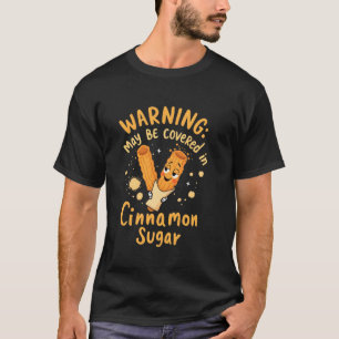 T-shirt Avertissement de Churros Peut être Recouvert de Su