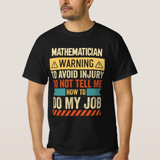 T-shirt Avertissement de mathématicien (Devant)