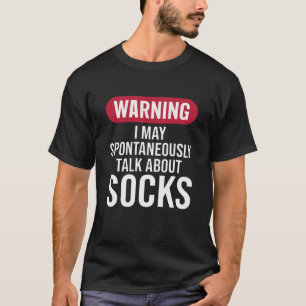 T-shirt Avertissement drôle Je peux parler spontanément de