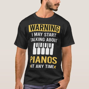 T-shirt Avertissement Drôle Piano Pianiste
