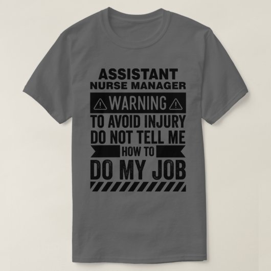 T-shirt Avertissement du chef infirmier adjoint (Design devant)